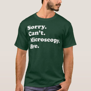 T-shirt Hommes Femmes Garçons ou Filles Drôle Microscopie