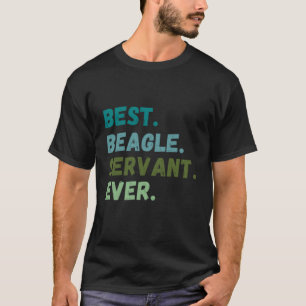 T-shirt Hommes Femmes Meilleur Serviteur De Chien Jamais B