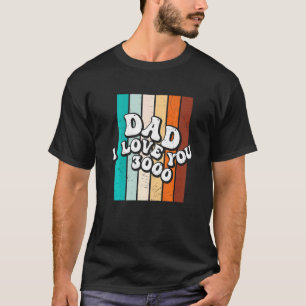 T-shirt Hommes Fête des pères Papa Je T'Aime Fière Famille