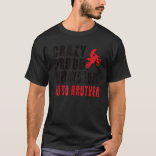 T-shirt Hommes Fou Fier Motocross Brother Dirt Bike Broth