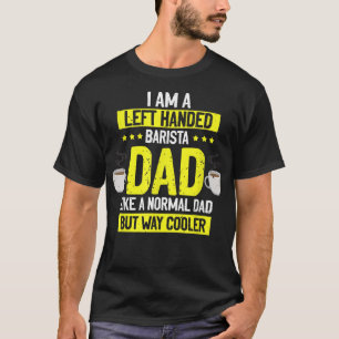 T-shirt Hommes Gauche Poignée Barista Papa, Café Maker Tra