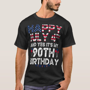 T-shirt Hommes heureux 4 Juillet Et Oui C'est mon 90e anni