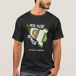T-shirt Hommes J'Ai Besoin De Plus D'Espace Claustrophobie