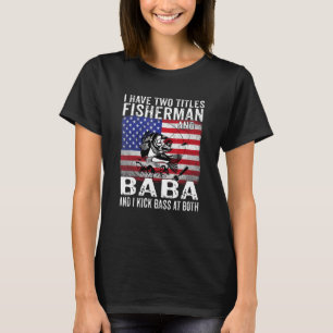 T-shirt Hommes J'ai Deux Titres Pêcheur Et Baba Vintage