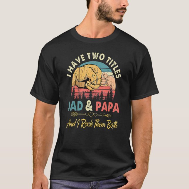T-shirt Hommes J'Ai Deux Titres Trucker & Papa Je Les Roch (Devant)