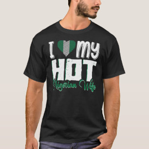 T-shirt Hommes J'Aime Ma Chaude Femme Nigériane Nigeria Ni