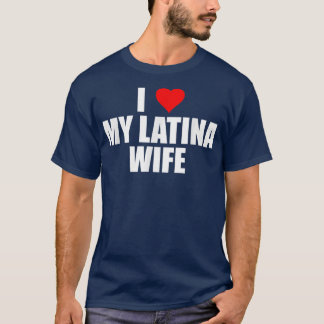 T-shirt Hommes J'Aime Ma Femme Latina Mignonne Mari Corres