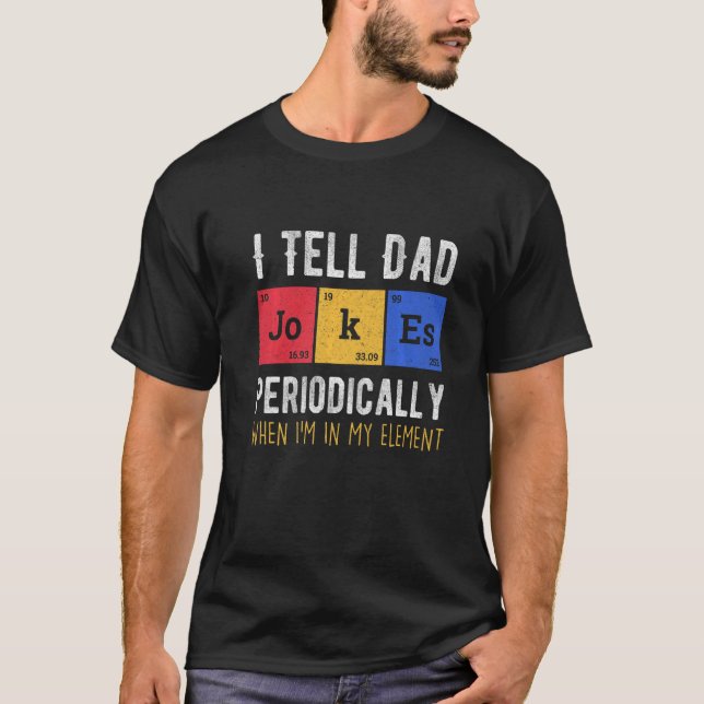 T-shirt Hommes Je Dis À Papa Plaisanter Périodiquement Fêt (Devant)
