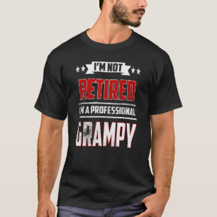 T-shirt Hommes Je ne suis pas retraité Un Père Grampy prof