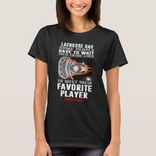 T-shirt Hommes Lacrosse Papa Certaines Personnes Doivent A