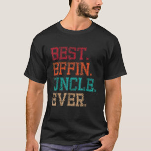 T-shirt Hommes Meilleur Effin Oncle Jamais Style Rétro Ann
