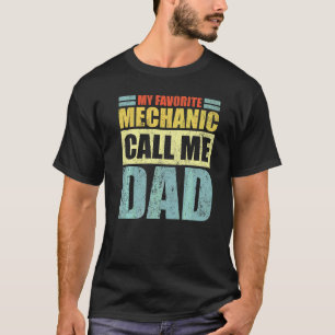 T-shirt Hommes Mon mécanicien préféré m'appelle Papa Fête
