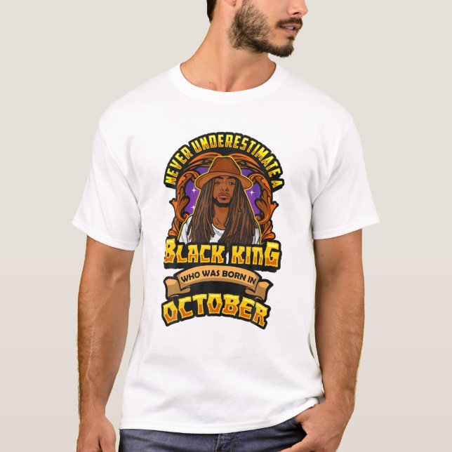 T-shirt Hommes Octobre Hommes Roi Noir Hommes Fête de nais (Devant)