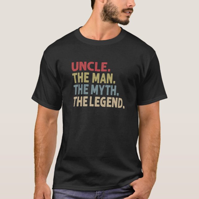 T-shirt Hommes Oncle l'homme le mythe la légende Don de N (Devant)