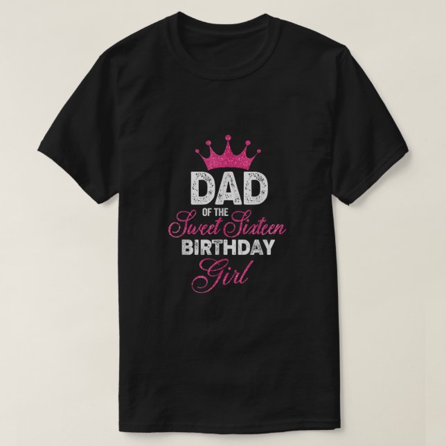 T-shirt Hommes Papa du Sweet sixteen Anniversaire Fille 16 (Design devant)