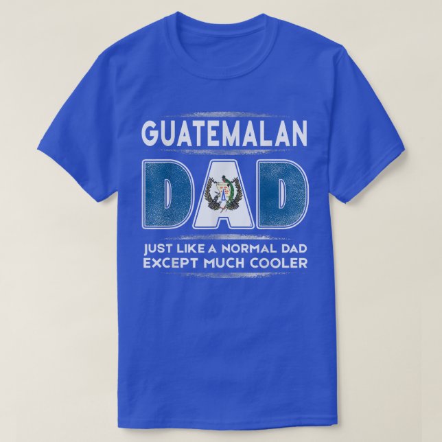 T-shirt Hommes papa guatémaltèque est beaucoup Glacière Fê (Design devant)