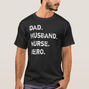 T-shirt Hommes Papa Mari Infirmière RN LPN CNA Infirmière
