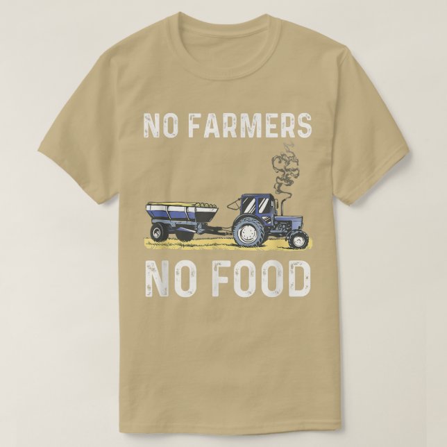 T-shirt Hommes Pas D'Agriculteurs Pas De Nourriture (Design devant)