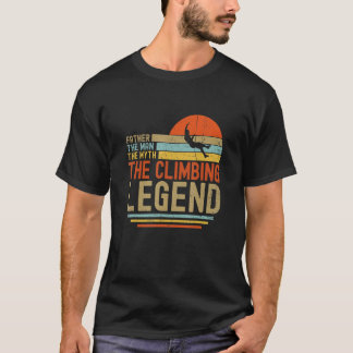 T-shirt Hommes Père L'Homme Le Mythe L'Escalade Légende B