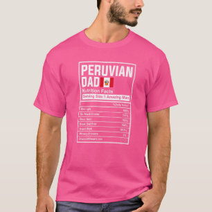 T-shirt Hommes Peruvien Papa Nutrition Facts Fête des père
