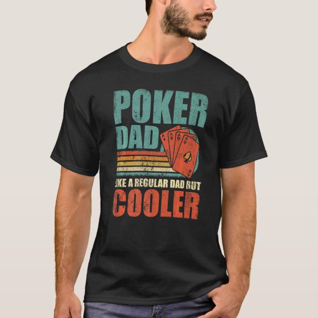 T-shirt Hommes Poker Papa Comme Un Père Régulier Mais Glac (Devant)