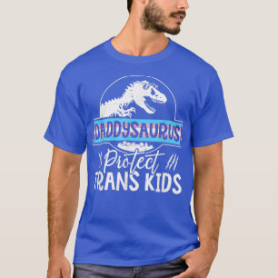 T-shirt Hommes Protéger Trans Enfants Papa Saurus Transgen