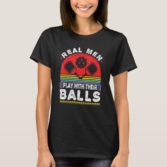 T-shirt Hommes Vraiment Jouer Avec Leurs Boules Pickleball (Devant)