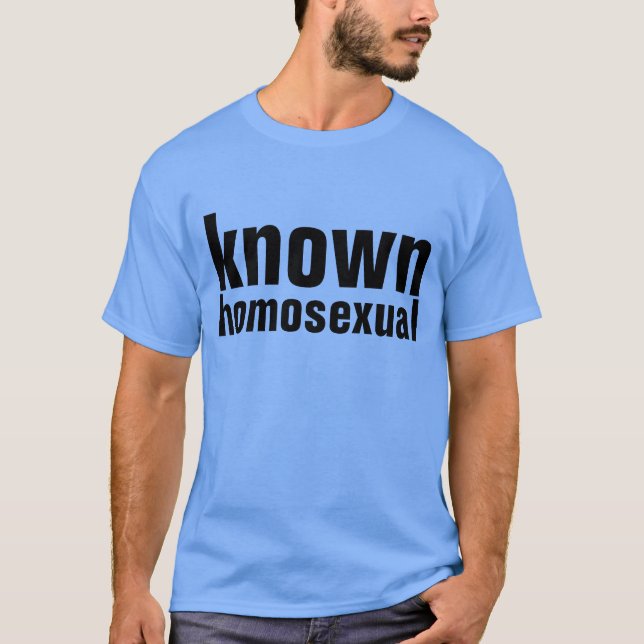 T-shirt homosexuel connu (Devant)