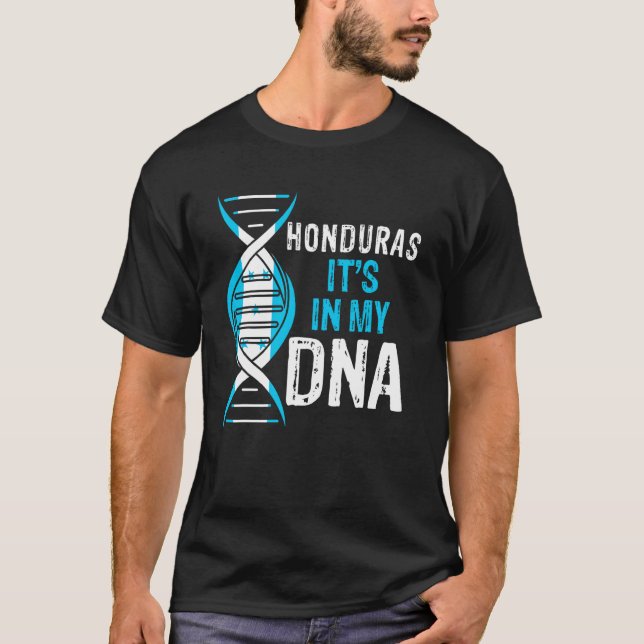 T-shirt Honduras It's In My DNA Proud Honduran Honduras Fl (Devant)