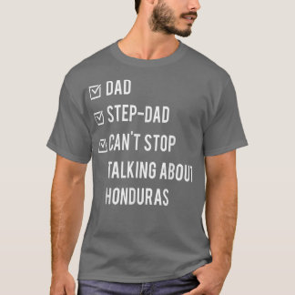 T-shirt Honduras Step Papa Honduras né Papa Fête des pères