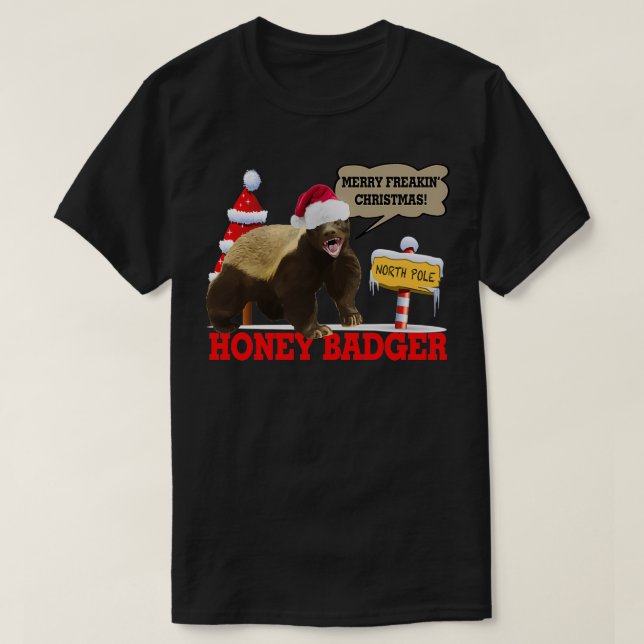 T-shirt Honey Badger Merry Freakinx27 Noël (Design devant)