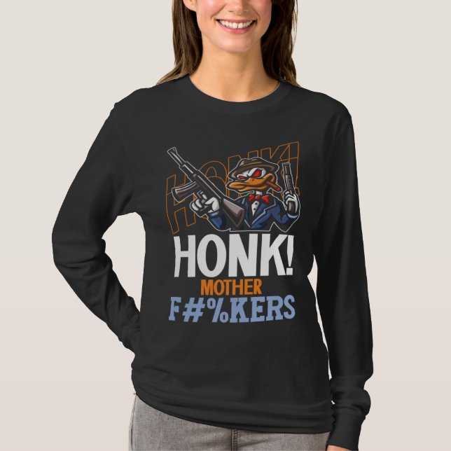 T-shirt Honk Duck Goose With Guns Internet Meme (Devant)
