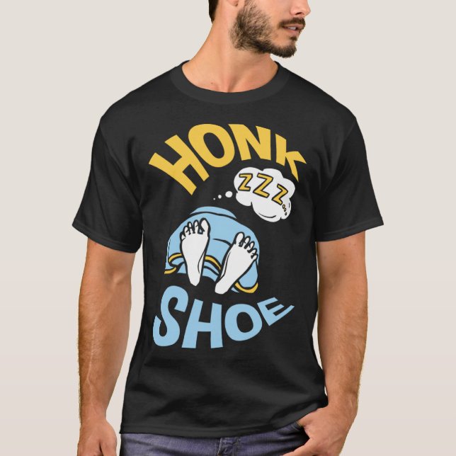T-shirt Honk Shoe Snoring Anti Snoring Husbands (Devant)