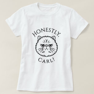 T-shirt Honnêtement, Carl !