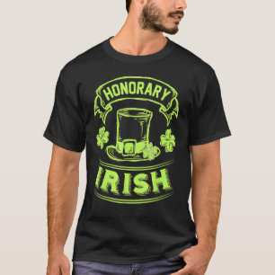 T-shirt Honoraire Irlandais Funny St Patrick Jour 1