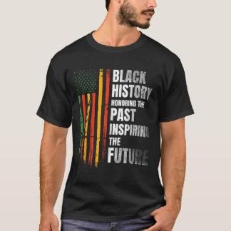 T-shirt Honorer le passé inspirer l'avenir Mois de l'histo