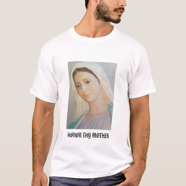 T-SHIRT HONOREZ THY MÈRE (Devant)