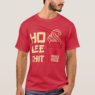 T-shirt Hoo Lee Chit Noodle House Drôle Dire
