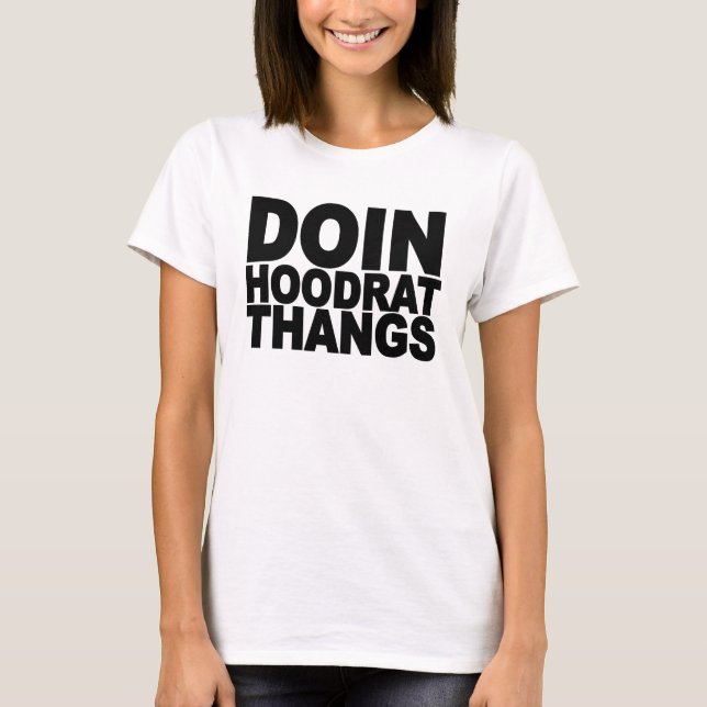 T-shirt Hoodrat thangs.png de Doin (Devant)