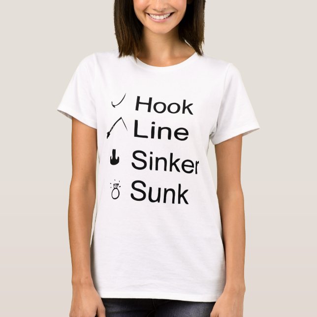 T-shirt Hook, Line, Sinker, Sunk (Devant)