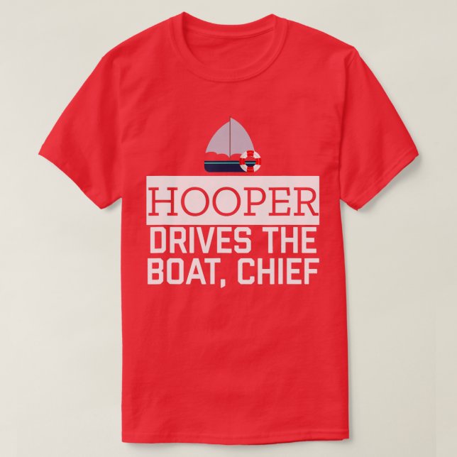 T-shirt Hooper Conduit Le Chef De Bateau Drôle Awesome Nav (Design devant)