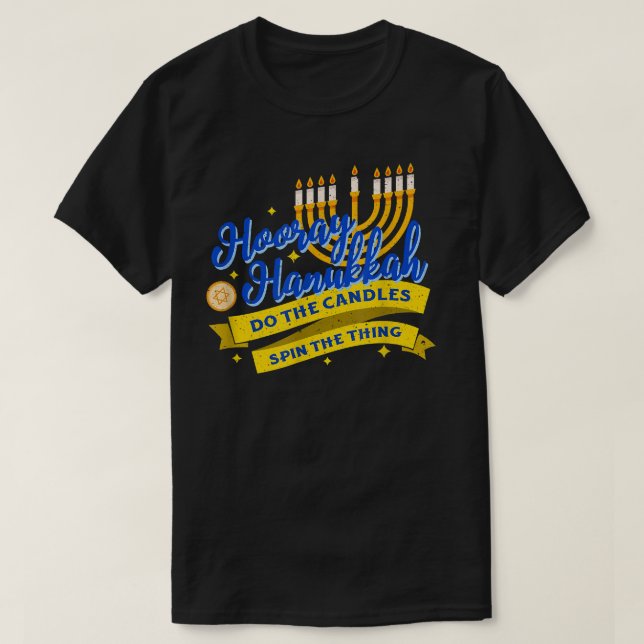 T-shirt Hooray Hanoukka Hebrew Menorah Dreidel Funny Jewis (Design devant)