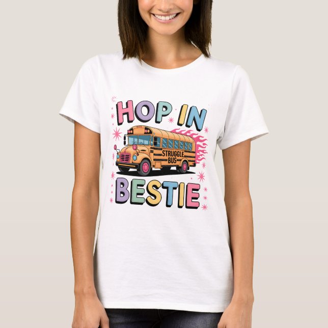 T-shirt Hop In Bestie Shirt | Drôle Lutte autour de l'arbr (Devant)