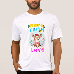T-shirt Hope Faith Love