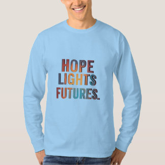 T-shirt Hope Lights Futures