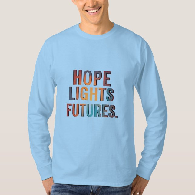 T-shirt Hope Lights Futures (Devant)