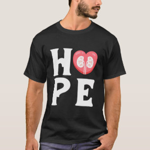 T-shirt Hope Néphrologiste du rein Néphrologie Infirmière