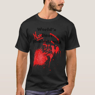 T-shirt Hôpital du phlébotomiste pas le meilleur du monde