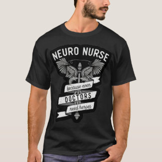 T-shirt hôpital neuroinfirmier
