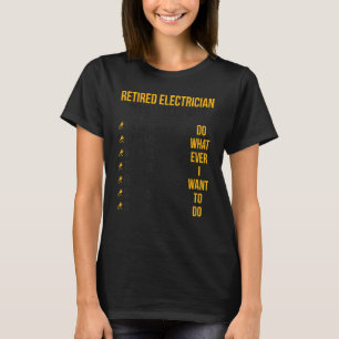 T-shirt Horaire de l'électricien à la retraite Electricien
